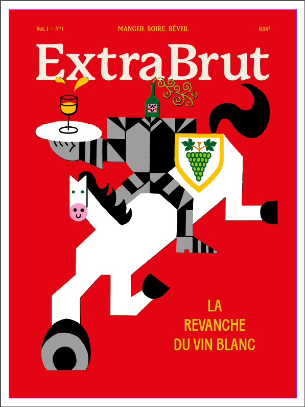 ExtraBrut - Vol. 1 - No 1 - La revanche du vin blanc