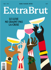 ExtraBrut - Vol. 1 - No 2 - Le luxe ne craint pas la crise